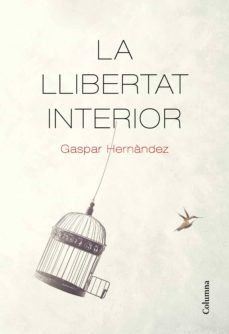 La llibertat interior, de Gaspar Hernandez