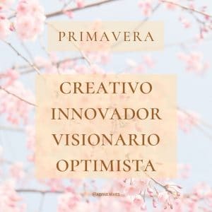 primavera-creativo-innovador-visionario-optimista